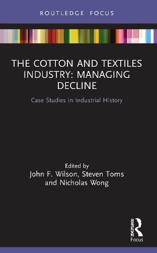 The Cotton and Textiles Industry: Managing Decline