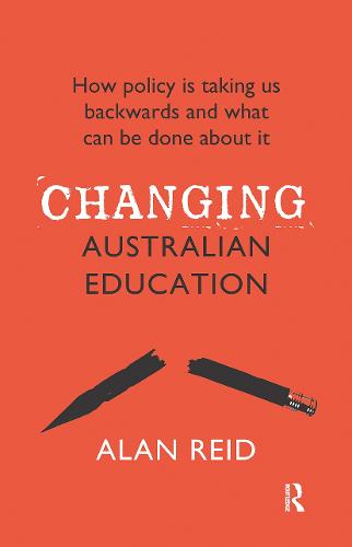 Changing Australian Education