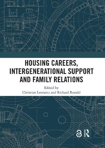 Housing Careers, Intergenerational Support and Family Relations