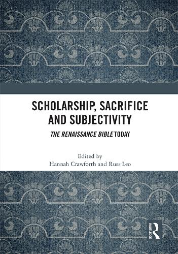 Scholarship, Sacrifice and Subjectivity