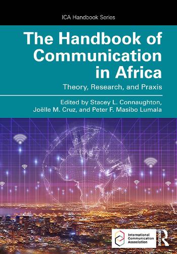 The Handbook of Communication in Africa