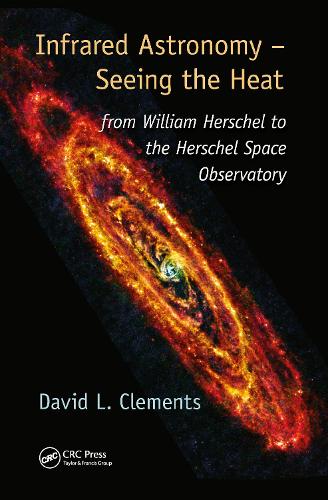 Infrared Astronomy – Seeing the Heat