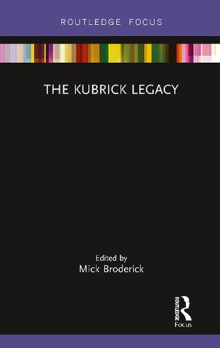 The Kubrick Legacy