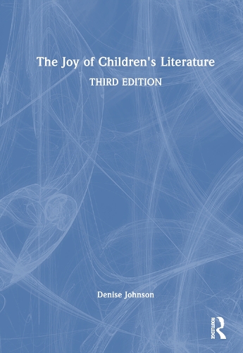 The Joy of Children's Literature