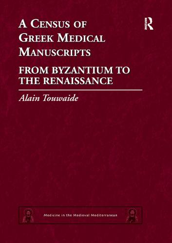A Census of Greek Medical Manuscripts