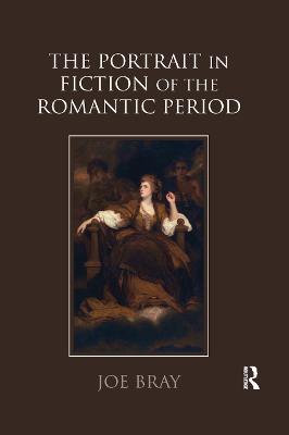 The Portrait in Fiction of the Romantic Period