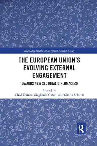 The European Union�s Evolving External Engagement