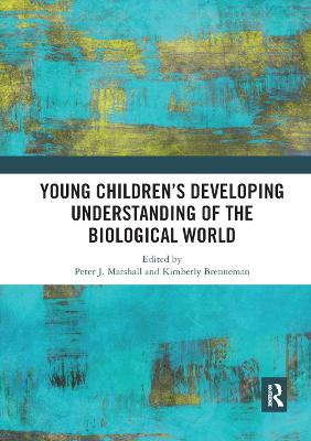 Young Children’s Developing Understanding of the Biological World