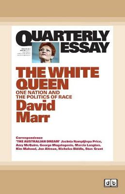 Quarterly Essay 65 The White Queen