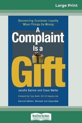A Complaint is a Gift