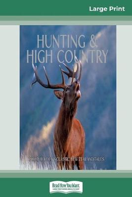 Hunting and High Country
