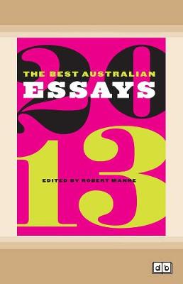 The Best Australian Essays 2013