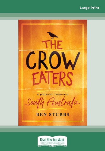 The Crow Eaters
