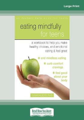 Eating Mindfully for Teens