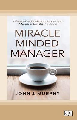 Miracle Minded Manager