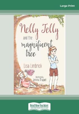 Nelly Jelly and the Magificent Tree