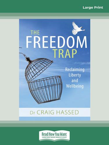 The Freedom Trap
