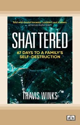 Shattered