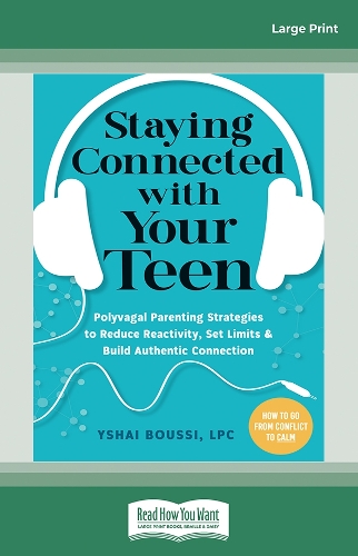Staying Connected with Your Teen