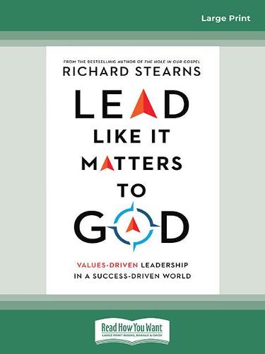 Lead Like It Matters to God