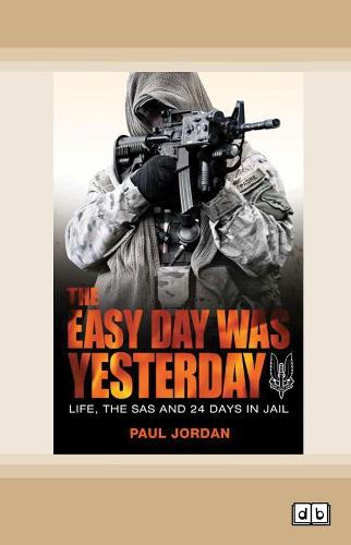 The Easy Day Was Yesterday