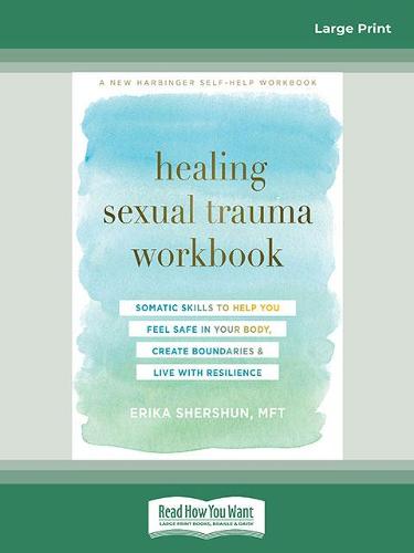 Healing Sexual Trauma Workbook