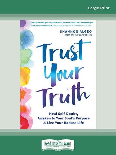 Trust Your Truth