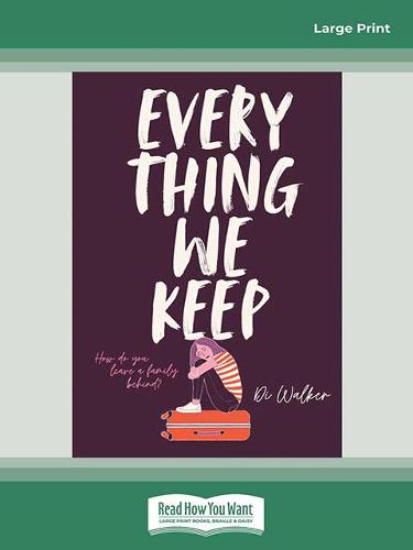 Every Thing We Keep