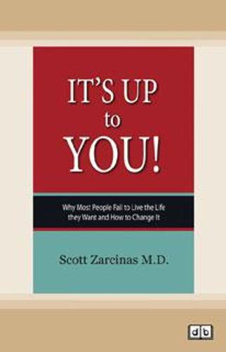 It's Up To You