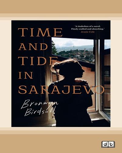 Time and Tide in Sarajevo