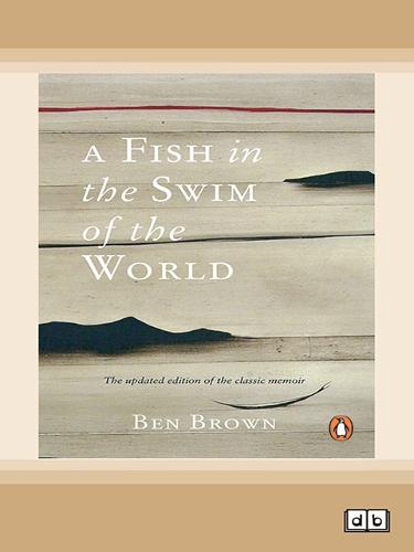 A Fish in the Swim of the World
