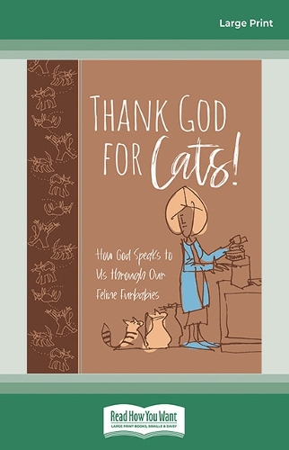 Thank God for Cats!