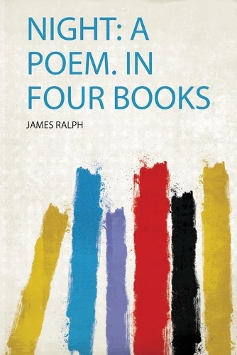 Night: a Poem. in Four Books