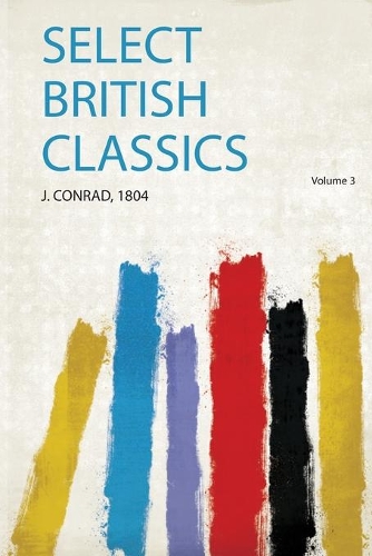 Select British Classics Volume 3