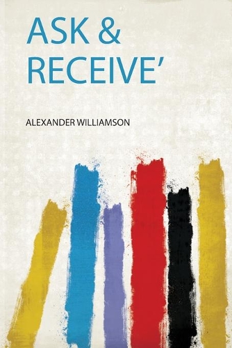 'Ask & Receive'