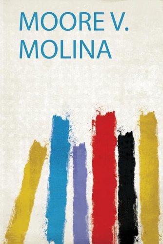 Moore V. Molina