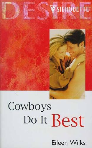 Cowboys Do It Best