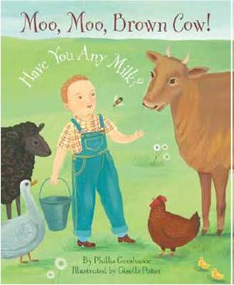Moo, Moo Brown Cow! Have You Any Milk?