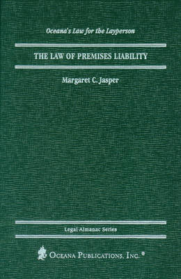 The Law of Premises Liability