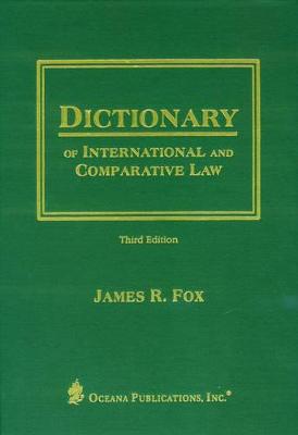 Dictionary of International and Comparative Law