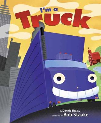 I'm A Truck