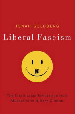 Liberal Fascism