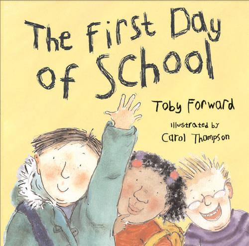 The First Day of School