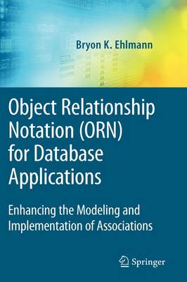 Object Relationship Notation (ORN) for Database Applications