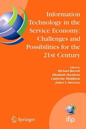 Information Technology in the Service Economy: