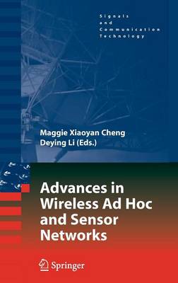 Advances in Wireless Ad Hoc and Sensor Networks