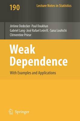 Weak Dependence: With Examples and Applications