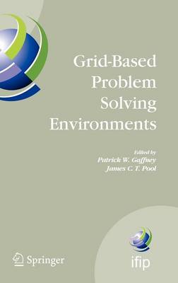 Grid-Based Problem Solving Environments