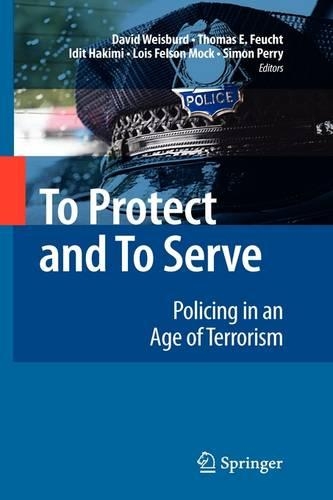 To Protect and To Serve
