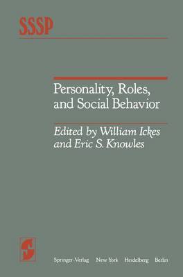 Personality, Roles and Social Behaviour